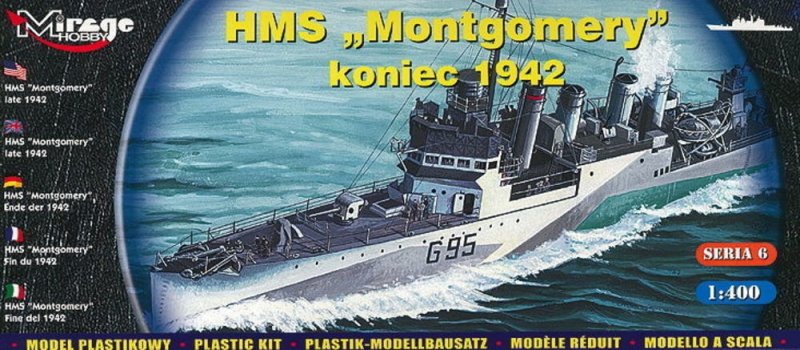 Mirage 40607 1/400 HMS 'Montgomery' koniec 1942r.  [Brytyjski Niszczyciel II WŚ]