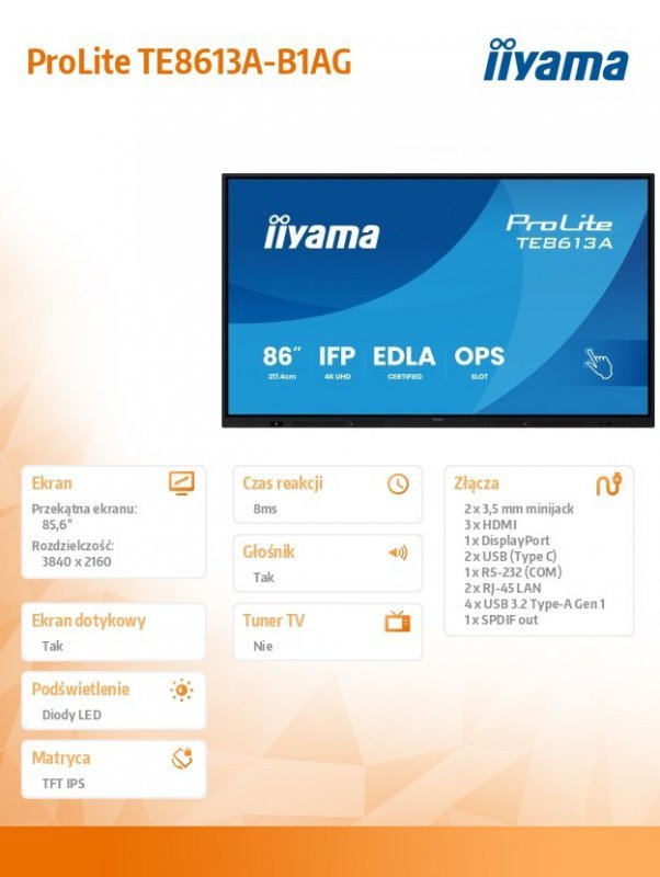 IIYAMA Monitor 86 cali TE8613A-B1AG INFRARED,40pkt,IPS,4K,7H,450cd/m2,      WiFi,USB, ANDROID 14, Google EDLA,2x20W, UCHWYT CIEN