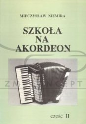 Niemira Mieczysław: Szkoła na akordeon cz. 2