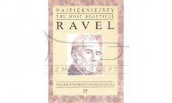 Ravel M. Najpiękniejszy Ravel na fortepian