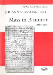 Bach Jan Sebastian: Msza h-moll BWV 232 (Vocal Score)