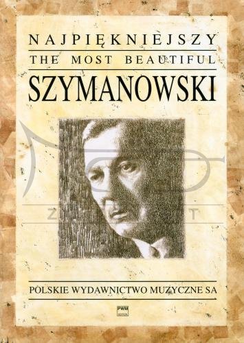Szymanowski Karol: Najpiękniejszy Szymanowski na fortepian