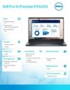 Dell Laptop Dell Pro 14 Premium PA14250 W11P Ultra 5 238V/32GB/512GB/14.0 FHD+/Arc/FgrPr/Cams&Mic/WLAN+BT/BcklKb/3C/vPro/3YPS Ma