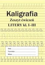 Kaligrafia zeszyt ćwiczeń. Cyfry kl. 1-3