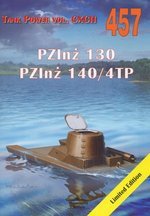 Tank Power vol. CXCII 457 PZInż 130 PZInż 140/4TP