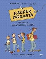 Kacper dorasta Niezbędnik dorastającego chłopca