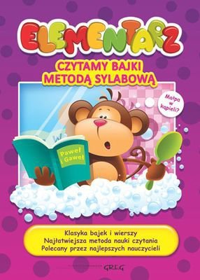 Elementarz czytamy bajki metodą sylabową