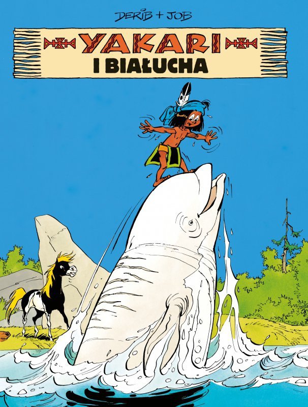 Yakari i białucha. Yakari. Tom 21