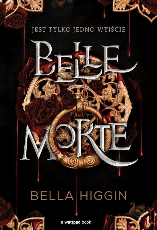 Belle Morte. Tom 1