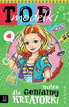 Książeczka TOP Modelki. Notes dla genialnej kreatorki