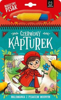 Malowanka z pisakiem wodnym. Czerwony Kapturek.