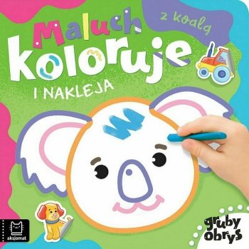 Książeczka Gruby obrys. Maluch koloruje i nakleja z koalą.