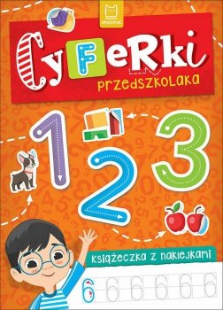 Książeczka z naklejkami. Cyferki przedszkolaka.