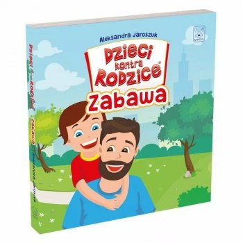 PROMO Książka Dzieci kontra rodzice. Zabawa
