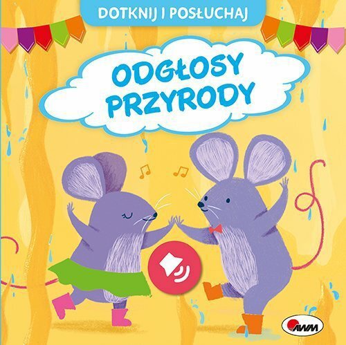 Książka Dotknij i posłuchaj Odgłosy przyrody AWM