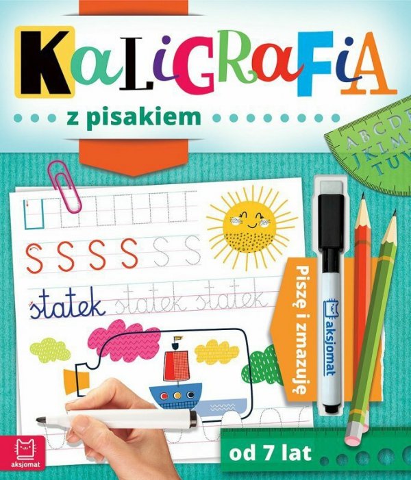 Kaligrafia z pisakiem. Piszę i zmazuję (od 7 lat)