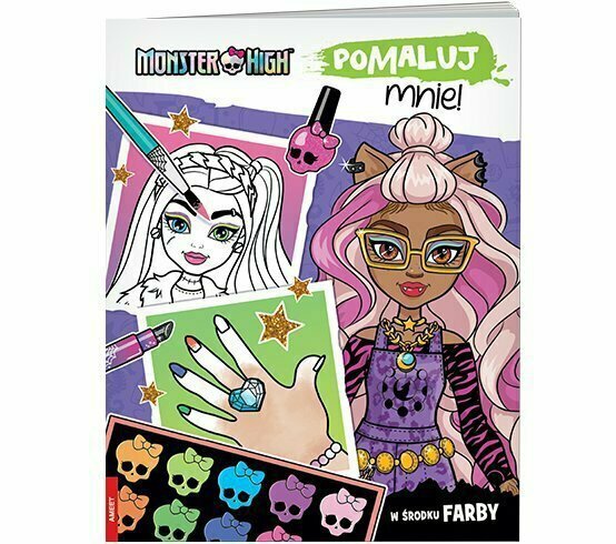 Książeczka Monster High. Pomaluj mnie! MAK-1501