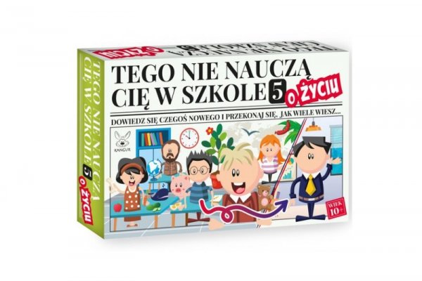 KANGUR - GRY Tego nie nauczą Cię w szkole 5 O życiu 42395