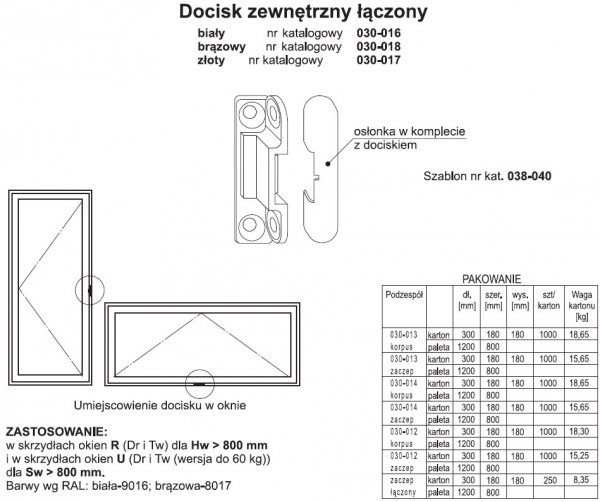 Docisk zewnętrzny łączony BIAŁY do okien okucie