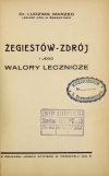 MARZEC Ludzimił - Żegiestów-Zdrój i jego walory lecznicze.