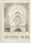 KRYNICKI Ryszard - Niepodlegli nicości. (Wybrane i poprawione wiersze i przekłady).