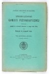 SPRAWOZDANIE Komisji Fizjograficznej obejmujące pogląd na czynności [...] oraz materyały do fizyografji kraju. Kraków. PAU. 8. brosz. Dublety bibliot. (skasowane piecz.).T. 51. 1917