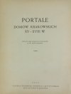 Portale domów krakowskich XV-XVIII w. Według oryginalnych rysunków B.W.Schonborna