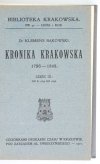 BIBLIOTEKA Krakowska: Nr 42: K. BĄKOWSKI Kronika krakowska 1796-1848. Cz. 3; nr 43: W. MĄCZEŃSKI Dziennik zdarzeń w mieście Krakowie w czasie konfederacyi barskiej pisany