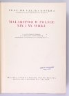 KOPERA Feliks - Dzieje malarstwa w Polsce. T. 1-3.