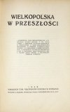 WIELKOPOLSKA w przeszłości.