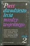 Poeci dwudziestolecia międzywojennego. Sylwetki. Pod red. Ireny Maciejewskiej. T.1-2