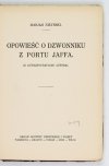NIŻYŃSKI Marjan - Opowieść o dzwonniku z portu Jaffa. (Z autolitografjami autora).