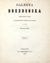 PATHIE Konstanty - Galerya Drezdeńska. Zbiór rycin na stali z najcelniejszych obrazów tej Galeryi. Z tekstem ... T. 1-4 (w 2 wol.).