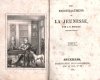 BOUILLY J. N. - Les Encouragemens de la Jeunesse, par .. T. 1-2. 