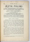 JĘZYK Polski. Organ Towarzystwa Miłośników Języka Polskiego wydawany z Zasiłkiem Ministerstwa W. R. i Oświecenia Publicznego oraz Komisji Językowej Polskiej Akademii Umiejętności. Wychodzi 6 razy do roku w zeszytach dwuarkuszowych