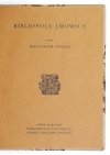 OPAŁEK Mieczysław - Bibljopole lwowscy.