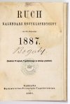 [KALENDARZ]. Ruch. Kalendarz encyklopedyczny na rok zwyczajny 1887.
