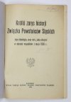 KRÓTKI zarys historji Związku Powstańców Śląskich, jego ideologja, oraz rola, jaką odegrał w okresie wypadków z maja 1926 r.