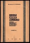 Ludmir Marjan - Drogi życia i śmierci. Poemat satyryczno-społeczny na tle wojny światowej. Cz.1-4.