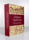 ZIEMIA Sądecka. Monografia historyczna administracji lokalnej