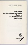EISENBACH Artur - Kwestia równouprawnienia Żydów w Królestwie Polskim.