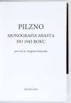 STANASZEK Bogdan - Pilzno, monografia miasta do 1945 roku pod red. ...