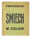 ŚWIEŻAWSKI Ludwik - Śmiech w zieleni