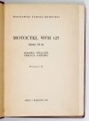 HERYNG Tadeusz - Motocykl WFM 125. Model M 06. Budowa, działanie, obsługa, naprawa. Wyd. VI.