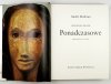 MALRAUX Andre - Nadprzyrodzone. Ponadczasowe. Nierzeczywiste.