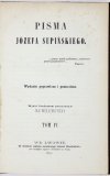 SUPIŃSKI Józef - Pisma. T. 4. Wydanie poprawione i pomnożone. Wydał funduszem poruczonym Jan Wielichowski