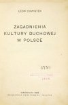 CHWISTEK Leon - Zagadnienia kultury duchowej w Polsce.