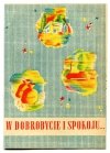  DOBROBYCIE i spokoju... Życie jak w bajce... [późne lata 30.] - ulotka reklamowa