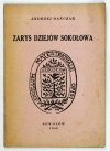 DAŃCZAK Andrzej - Zarys dziejów Sokołowa.