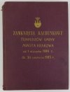 Zamknięcia rachunkowe funduszów Gminy Miasta Krakowa oraz funduszów pod zarządem tejże zostających za okres od 1 stycznia 1914 do 30 czerwca 1915 roku